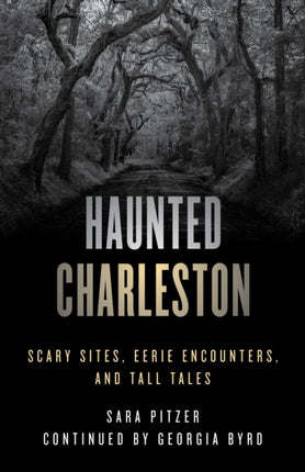 Haunted Charleston