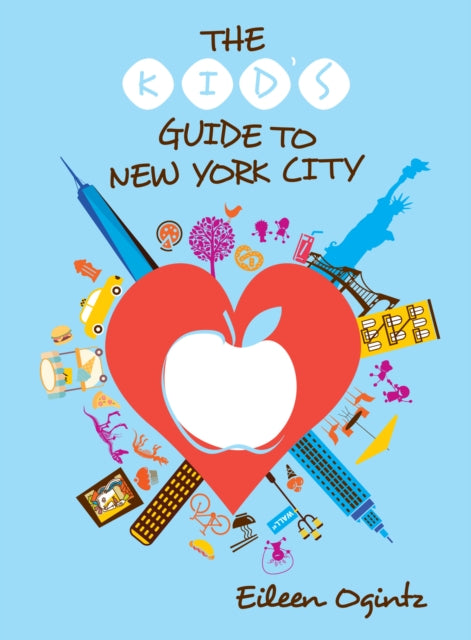 The Kid's Guide to New York City