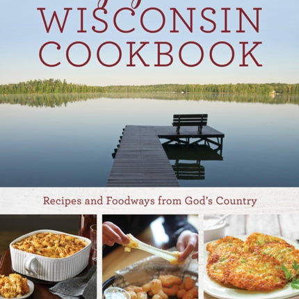 Way Up North Wisconsin Cookbook