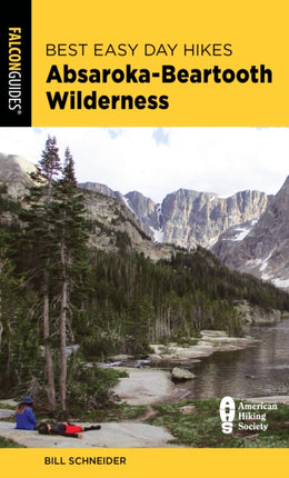 Best Easy Day Hikes AbsarokaBeartooth Wilderness