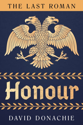 The Last Roman Honour