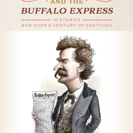The Illustrated Mark Twain and the Buffalo