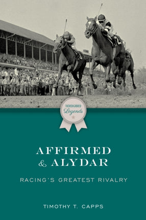 Affirmed and Alydar