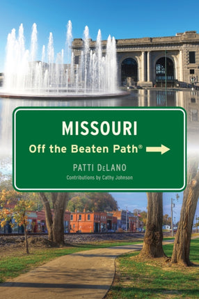 Missouri Off the Beaten PathÂ