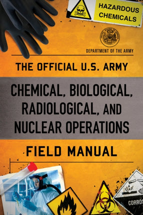 The Official U.S. Army Chemical Biological