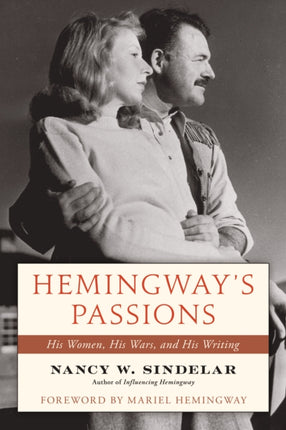 Hemingways Passions