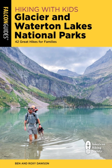 Hiking with Kids Glacier and Waterton Lakes
