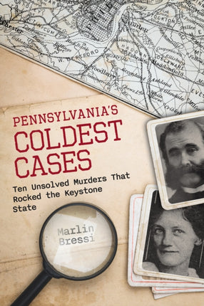 Pennsylvanias Coldest Cases