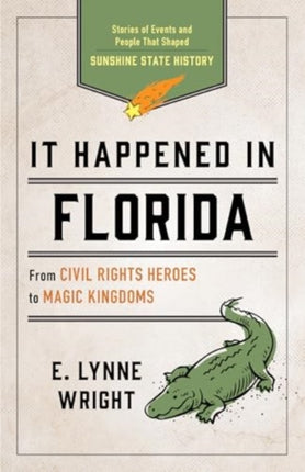 It Happened In Florida