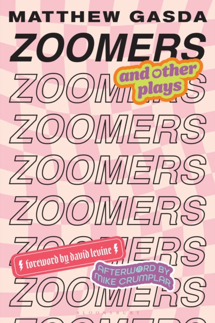 Zoomers and Other Plays