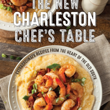 The New Charleston Chefs Table
