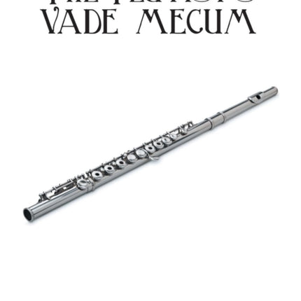 The Flutists Vade Mecum