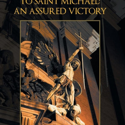 The 81 Days to Saint Michael