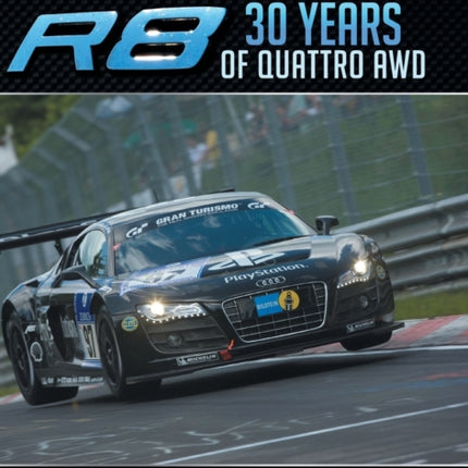 Audi R8 30 Years of Quattro Awd