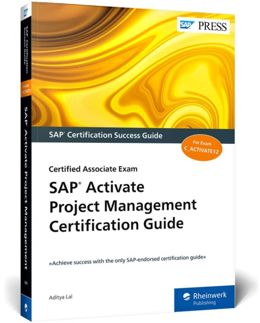 SAP Activate Project Management Certification Guide: Certified Associate Exam