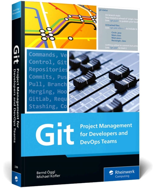 Git: Project Management for Developers and DevOps Teams