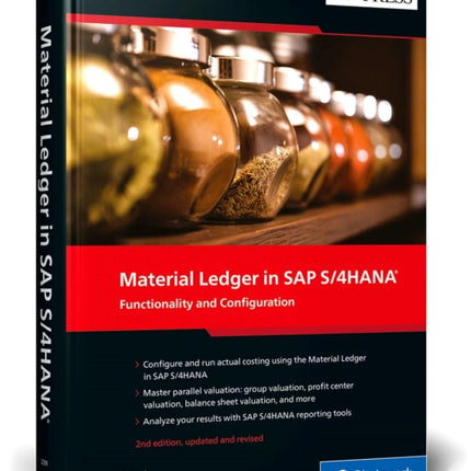 Material Ledger in SAP S/4HANA: Functionality and Configuration