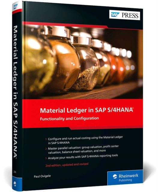 Material Ledger in SAP S/4HANA: Functionality and Configuration