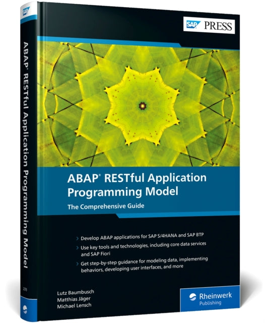 ABAP RESTful Application Programming Model: The Comprehensive Guide