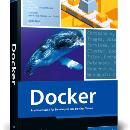 Docker: Practical Guide for Developers and DevOps Teams