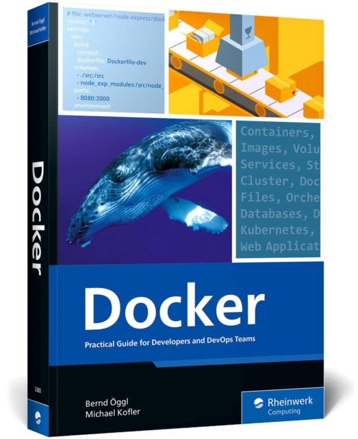 Docker: Practical Guide for Developers and DevOps Teams