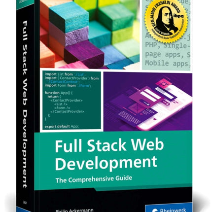 Full Stack Web Development: The Comprehensive Guide