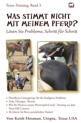 Was stimmt nicht mit meinem Pferd Volume 3 TexasTraining