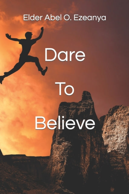 Dare To Believe