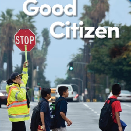 Being a Good Citizen