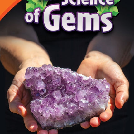 The Science of Gems