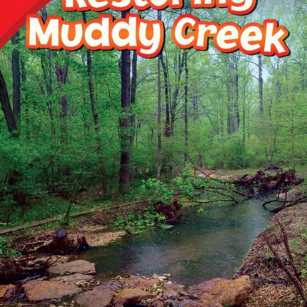 Restoring Muddy Creek
