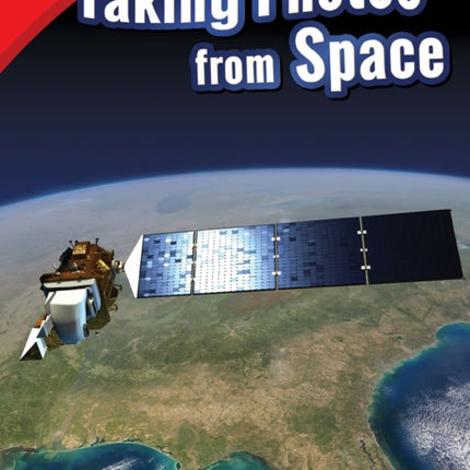 Taking Photos from Space