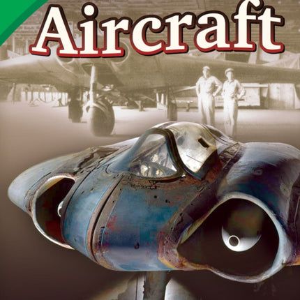 Conserving an Aircraft