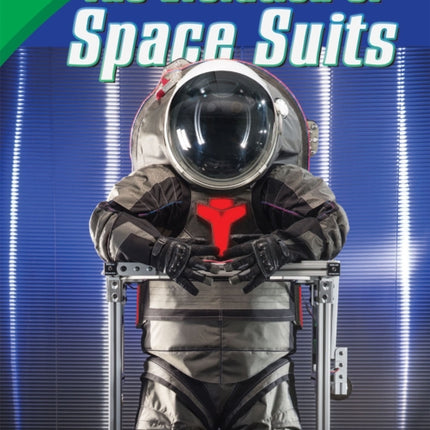 The Evolution of Space Suits