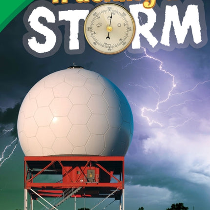 Tracking a Storm