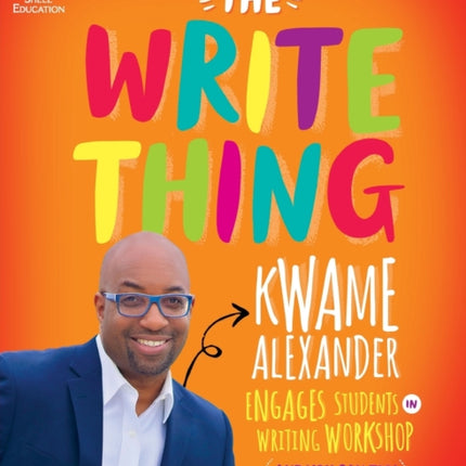 The Write Thing: Kwame Alexander Engages Students in Writing Workshop