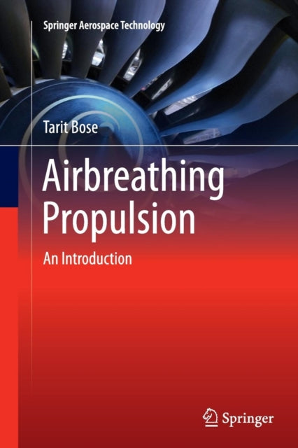 Airbreathing Propulsion: An Introduction