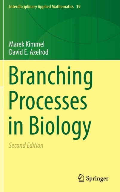 Branching Processes in Biology