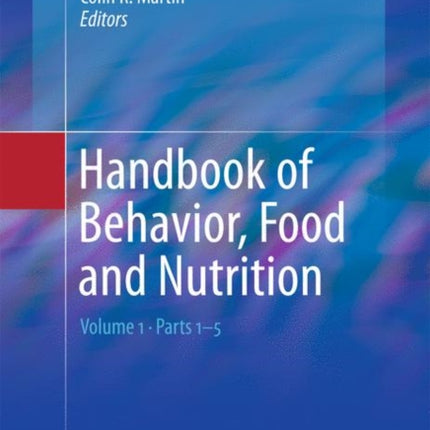 Handbook of Behavior, Food and Nutrition