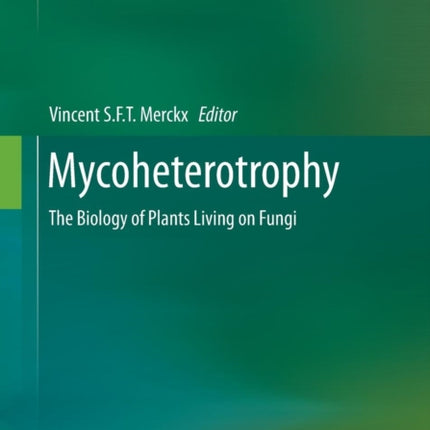 Mycoheterotrophy