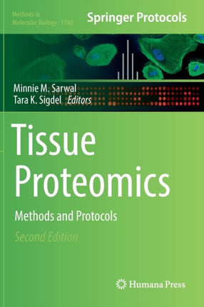 Tissue Proteomics: Methods and Protocols