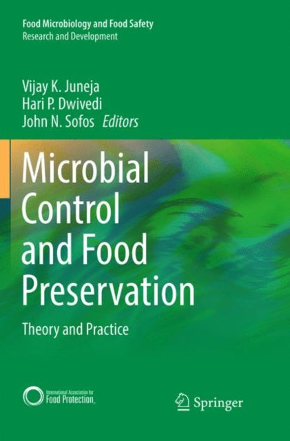 Microbial Control and Food Preservation: Theory and Practice