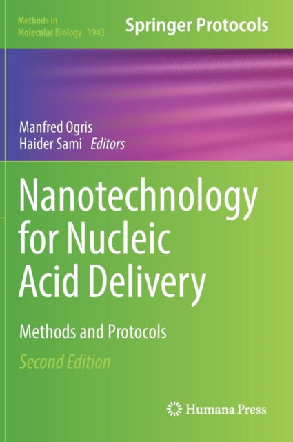 Nanotechnology for Nucleic Acid Delivery: Methods and Protocols