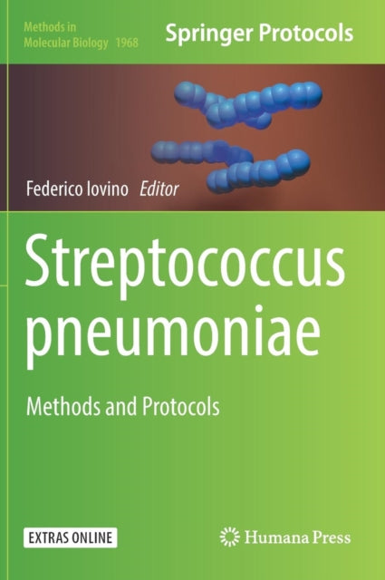 Streptococcus pneumoniae: Methods and Protocols