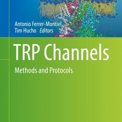 TRP Channels: Methods and Protocols