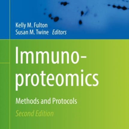 Immunoproteomics: Methods and Protocols