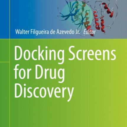 Docking Screens for Drug Discovery