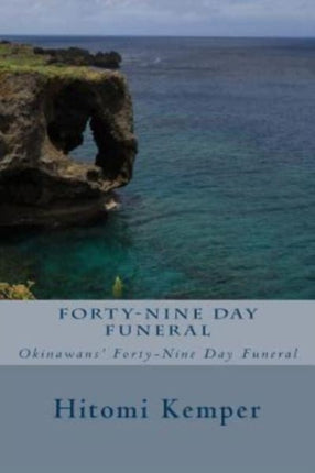 FortyNine Day Funeral