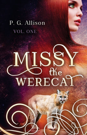 Missy the Werecat Volume 1
