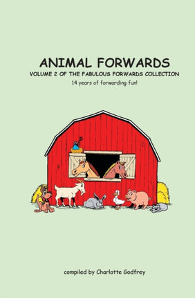 Animal Forwards: Volume 2 of the book Fabulous Forwards